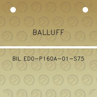 balluff-bil-ed0-p160a-01-s75