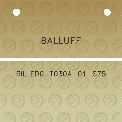 balluff-bil-ed0-t030a-01-s75