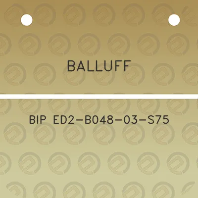 balluff-bip-ed2-b048-03-s75