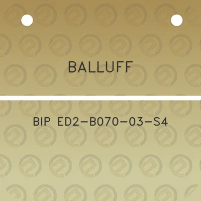 balluff-bip-ed2-b070-03-s4