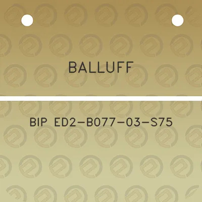 balluff-bip-ed2-b077-03-s75