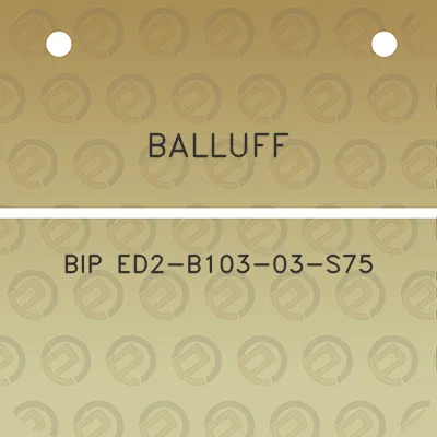 balluff-bip-ed2-b103-03-s75