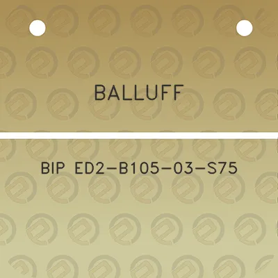 balluff-bip-ed2-b105-03-s75