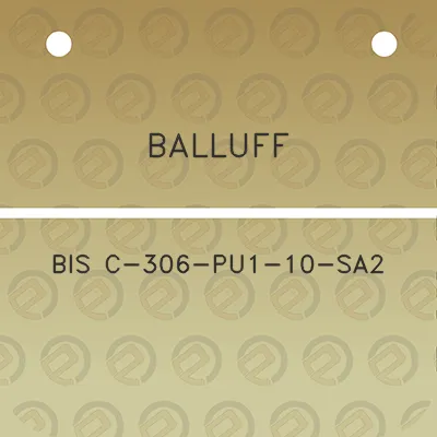 balluff-bis-c-306-pu1-10-sa2