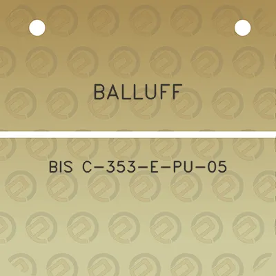 balluff-bis-c-353-e-pu-05