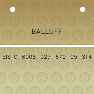 balluff-bis-c-6005-027-670-05-st4