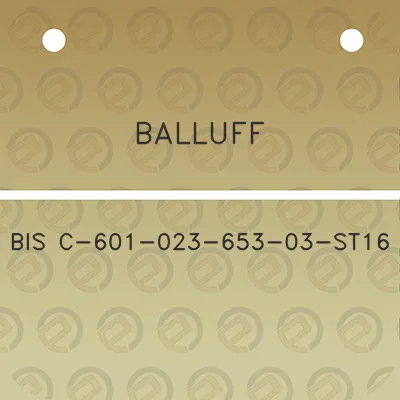 balluff-bis-c-601-023-653-03-st16