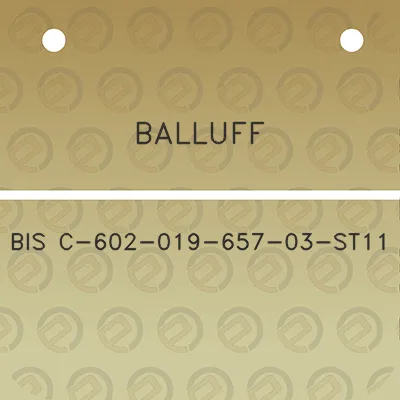 balluff-bis-c-602-019-657-03-st11