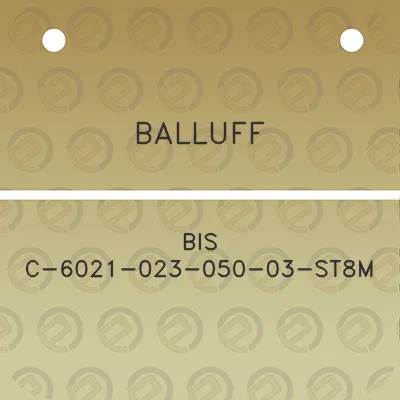 balluff-bis-c-6021-023-050-03-st8m