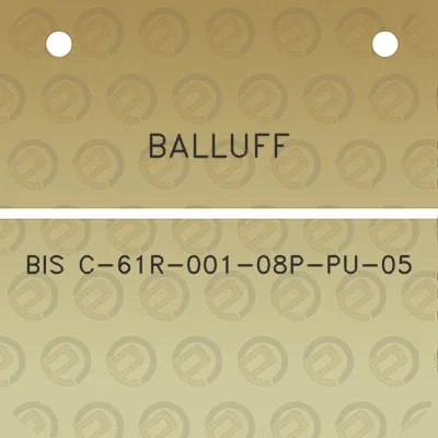 balluff-bis-c-61r-001-08p-pu-05