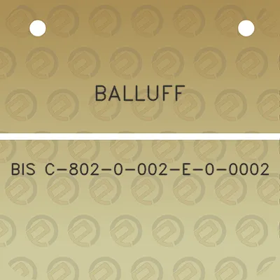 balluff-bis-c-802-0-002-e-0-0002