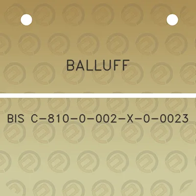 balluff-bis-c-810-0-002-x-0-0023