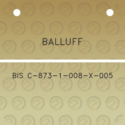 balluff-bis-c-873-1-008-x-005