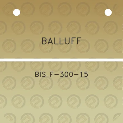 balluff-bis-f-300-15