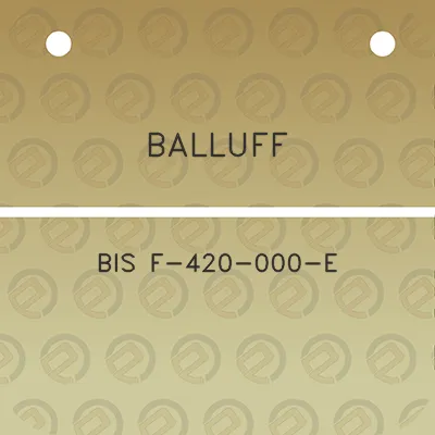 balluff-bis-f-420-000-e