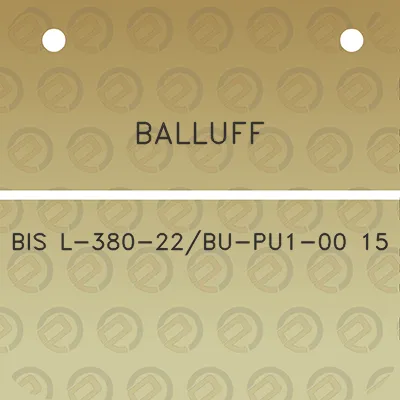 balluff-bis-l-380-22bu-pu1-00-15