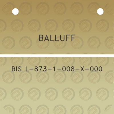 balluff-bis-l-873-1-008-x-000