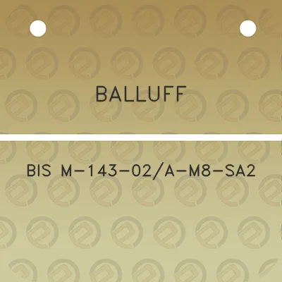 balluff-bis-m-143-02a-m8-sa2