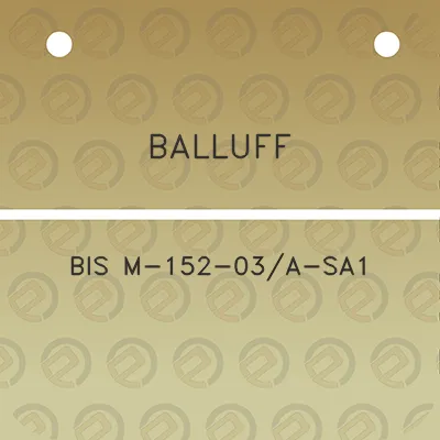 balluff-bis-m-152-03a-sa1