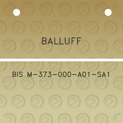 balluff-bis-m-373-000-a01-sa1