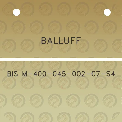 balluff-bis-m-400-045-002-07-s4