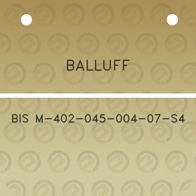 balluff-bis-m-402-045-004-07-s4