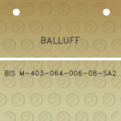 balluff-bis-m-403-064-006-08-sa2