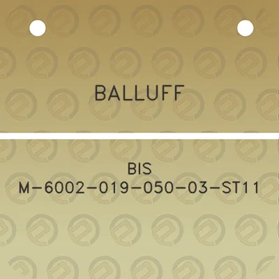 balluff-bis-m-6002-019-050-03-st11