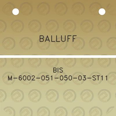 balluff-bis-m-6002-051-050-03-st11