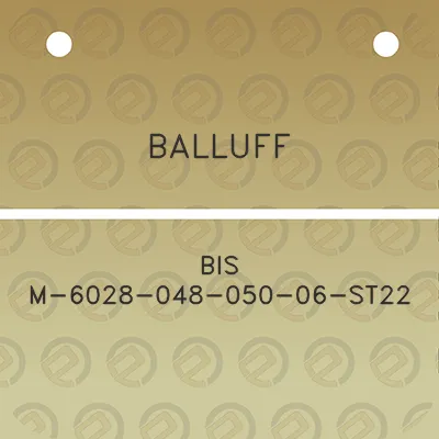 balluff-bis-m-6028-048-050-06-st22