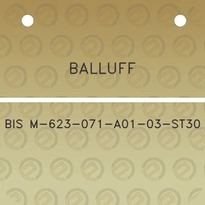 balluff-bis-m-623-071-a01-03-st30