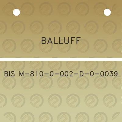 balluff-bis-m-810-0-002-d-0-0039