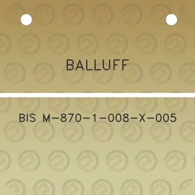 balluff-bis-m-870-1-008-x-005