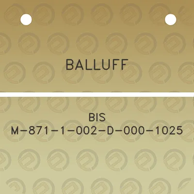 balluff-bis-m-871-1-002-d-000-1025