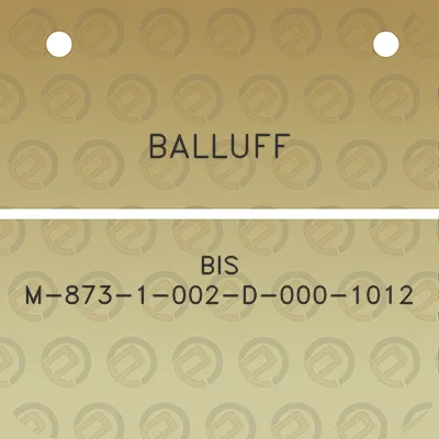 balluff-bis-m-873-1-002-d-000-1012