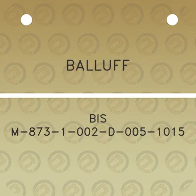 balluff-bis-m-873-1-002-d-005-1015