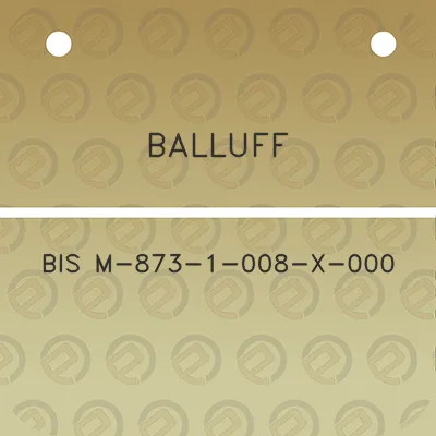 balluff-bis-m-873-1-008-x-000