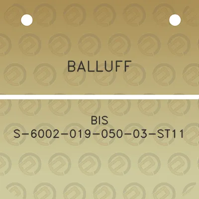 balluff-bis-s-6002-019-050-03-st11