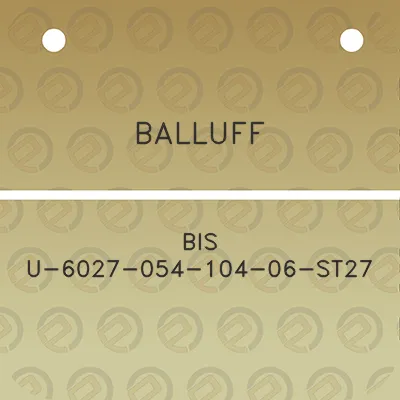 balluff-bis-u-6027-054-104-06-st27