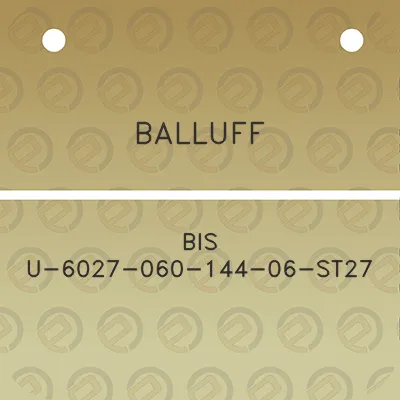 balluff-bis-u-6027-060-144-06-st27