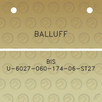 balluff-bis-u-6027-060-174-06-st27