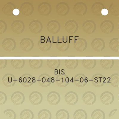 balluff-bis-u-6028-048-104-06-st22