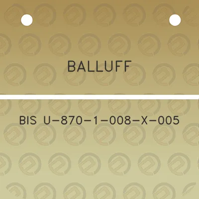 balluff-bis-u-870-1-008-x-005