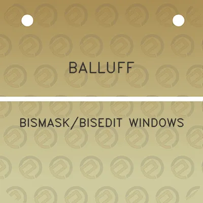 balluff-bismaskbisedit-windows