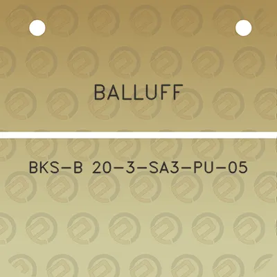 balluff-bks-b-20-3-sa3-pu-05