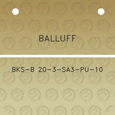 balluff-bks-b-20-3-sa3-pu-10