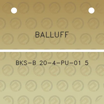 balluff-bks-b-20-4-pu-01-5