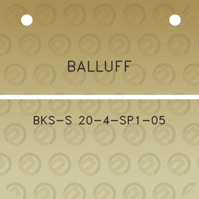 balluff-bks-s-20-4-sp1-05