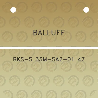 balluff-bks-s-33m-sa2-01-47