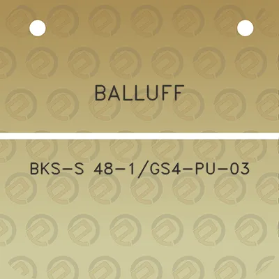 balluff-bks-s-48-1gs4-pu-03